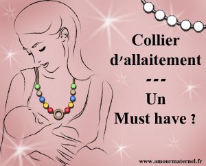 Lire la suite à propos de l’article Collier d’allaitement : Utilité, avantages, et comment bien le choisir