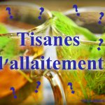 tisane allaitement