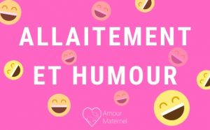 Lire la suite à propos de l’article Allaitement humour