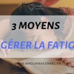 Allaitement fatigue comment gérer