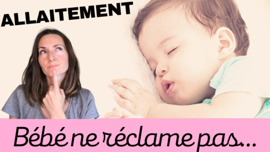 bébé ne demande pas le sein