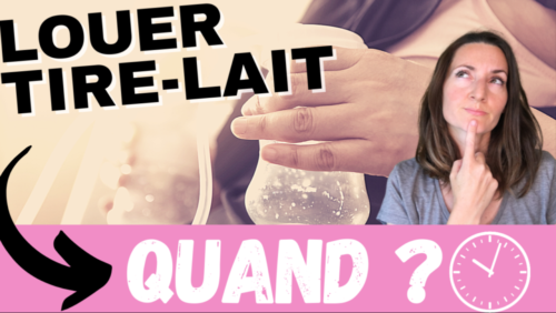 Quand louer son tire-lait ?