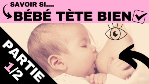 Lire la suite à propos de l’article bébé tète bien ?