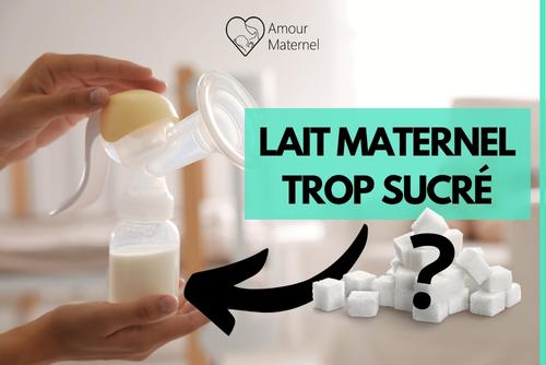 Lire la suite à propos de l’article Le lait maternel peut-il être trop sucré, acide ou trop riche en lactose ?