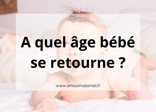 Lire la suite à propos de l’article Quand bébé commence-t-il à se retourner ?