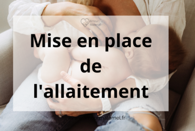 Lire la suite à propos de l’article mise en place allaitement