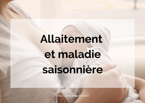 malade allaitement