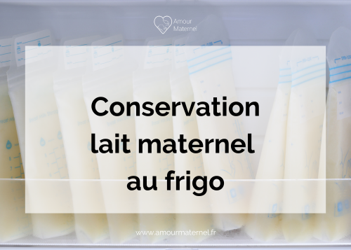 lait maternel conservation frigo